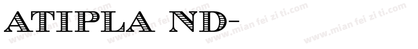 Atipla ND字体转换